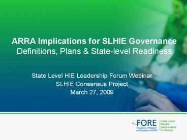 ARRA Implications for SLHIE Governance Definitions, Plans