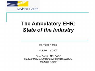 The Ambulatory EHR: