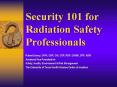 Security 101 for Radiation Safety Professionals PowerPoint PPT Presentation