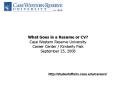 What Goes in a Resume or CV Case Western Reserve University Career Center Kimberly Paik September 25 PowerPoint PPT Presentation