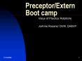 PreceptorExtern Boot camp PowerPoint PPT Presentation