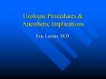 Urologic Procedures PowerPoint PPT Presentation