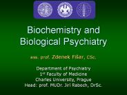 Biochemistry and Biological Psychiatry