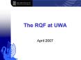 The RQF at UWA PowerPoint PPT Presentation