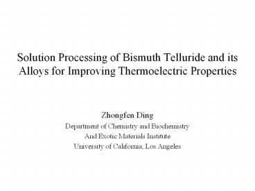 Solution Processing of Bismuth Telluride and its Alloys for Improving ...
