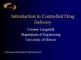 Introduction to Controlled Drug Delivery PowerPoint PPT Presentation