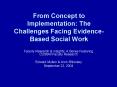 From Concept to Implementation: The Challenges Facing Evidence-Based Social Work PowerPoint PPT Presentation