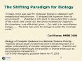 A heavy price was paid for molecular biologys obsession with metaphysical reductionism' It stripped PowerPoint PPT Presentation