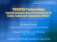 *PROSPER Partnerships: Toward Evidence-Based Intervention for Youth, Family and Community IMPACT PowerPoint PPT Presentation