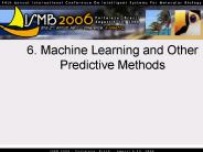 6. Machine Learning and Other Predictive Methods