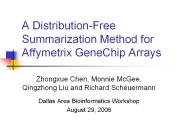 A Distribution-Free Summarization Method for Affymetrix GeneChip Arrays