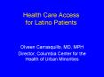 Health Care Access for Latino Patients PowerPoint PPT Presentation