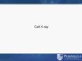 Call Xray PowerPoint PPT Presentation
