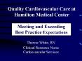 Quality Cardiovascular Care at Hamilton Medical Center PowerPoint PPT Presentation