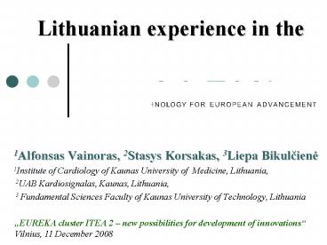 Lithuanian experience in the ITEA2