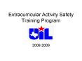 Extracurricular Activity Safety Training Program PowerPoint PPT Presentation