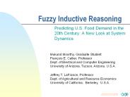 Fuzzy Inductive Reasoning