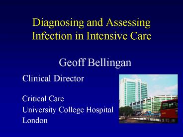Diagnosing and Assessing Infection in Intensive Care
