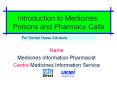 Introduction to Medicines, Poisons and Pharmacy Calls PowerPoint PPT Presentation