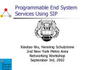 Programmable End System Services Using SIP