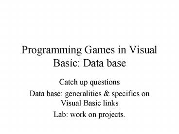Programming Games in Visual Basic: Data base presentation | free to view