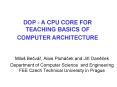 DOP - A CPU CORE FOR TEACHING BASICS OF COMPUTER ARCHITECTURE PowerPoint PPT Presentation