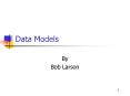 Data Models PowerPoint PPT Presentation