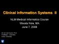 Clinical Information Systems II PowerPoint PPT Presentation