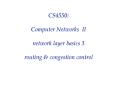 CS4550: Computer Networks II network layer basics 3 routing PowerPoint PPT Presentation
