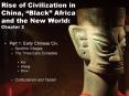 Rise of Civilization in China, Black Africa and the New World: Chapter 2 PowerPoint PPT Presentation