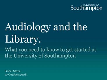 Audiology and the Library'