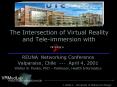 The Intersection of Virtual Reality and Teleimmersion with PowerPoint PPT Presentation