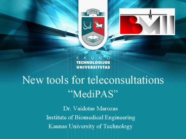 New tools for teleconsultations MediPAS