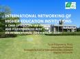 International Networking of Higher Education Institutions: A Case of Nagoya University and its exper PowerPoint PPT Presentation