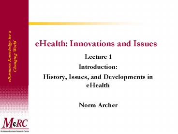 eHealth: Innovations and Issues
