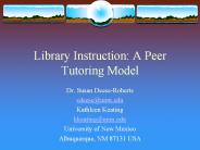 Library Instruction: A Peer Tutoring Model