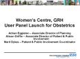 Womens Centre, GRH PowerPoint PPT Presentation