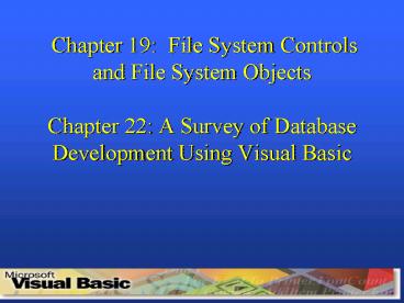 PPT – Chapter 19: File System Controls and File System Objects Chapter ...