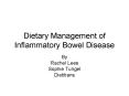 Dietary Management of Inflammatory Bowel Disease PowerPoint PPT Presentation
