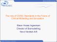 The role of CDISC Standards in the Future of Clinical Modelling and Simulation PowerPoint PPT Presentation