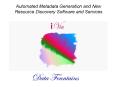 Automated Metadata Generation and New Resource Discovery Software and Services PowerPoint PPT Presentation