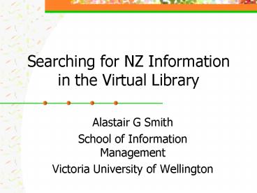 Searching for NZ Information in the Virtual Library