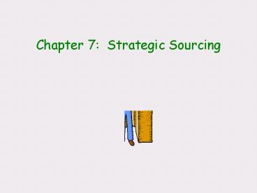 Chapter 7: Strategic Sourcing