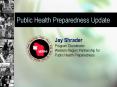 Public Health Preparedness Update PowerPoint PPT Presentation