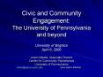 Civic and Community Engagement: The University of Pennsylvania and beyond PowerPoint PPT Presentation