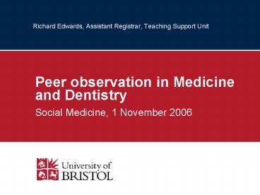 Richard Edwards, Assistant Registrar, Teaching Support Unit