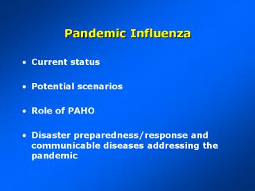 Pandemic Influenza