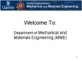 Welcome To: Department of Mechanical and Materials Engineering MME PowerPoint PPT Presentation