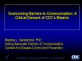 Overcoming Barriers to Communication: A Critical Element of CDCs Mission PowerPoint PPT Presentation