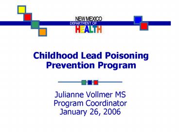 Childhood Lead Poisoning Prevention Program